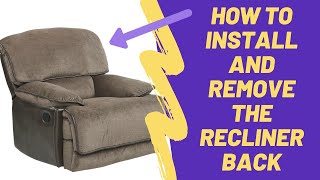 How To Repair Your Recliner Removing and Replacing Your Recliner Back [upl. by Ruosnam]