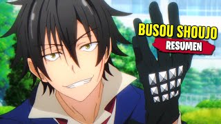 Busou Shoujo Machiavellianism  RESUMEN en 12 Minutos [upl. by Zobias]