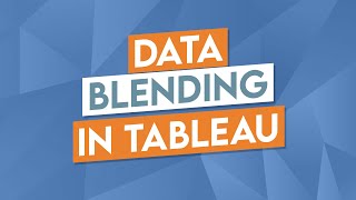 Data Blending in Tableau [upl. by Gittle]