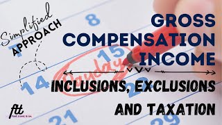 TOPIC 12 GROSS COMPENSATION INCOME  Income Derived from Employment  Inclusions and Exclusions [upl. by Irakuy684]