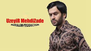 UZEYiR MEHDiZADE – YARiMi GORMESEM [upl. by Sink]