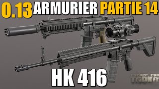 ARMURIER PARTIE 14 013  Escape From Tarkov FR Gunsmith part 14 [upl. by Ratcliff]