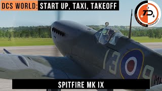 DCS WORLD  Spitfire Start up Taxi Takeoff [upl. by Roon149]