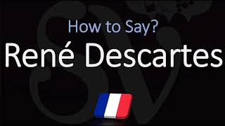 How to Pronounce René Descartes CORRECTLY French amp English Pronunciation [upl. by Odnarb]