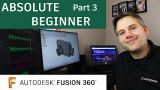 Fusion 360 Tutorial for Absolute Beginners— Part 3 [upl. by Wayolle]