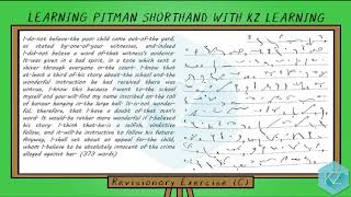 Pitman Shorthand  Revisionary Exercise C 70 WPM  KZ Learning [upl. by Adnarim]